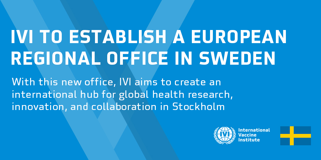 국제백신연구소(IVI), 스웨덴에 유럽지역사무소 개설한다