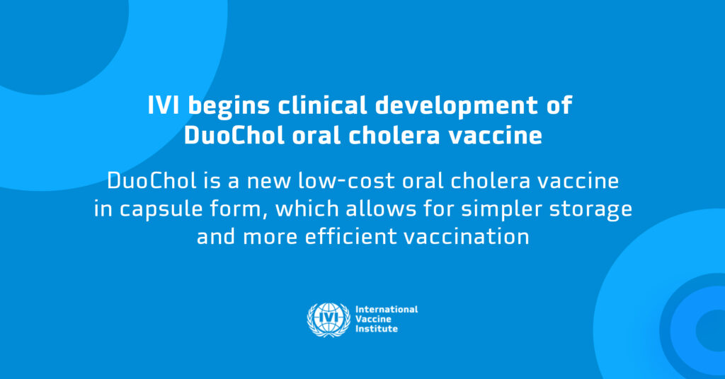 IVI begins clinical development of DuoChol oral cholera vaccine