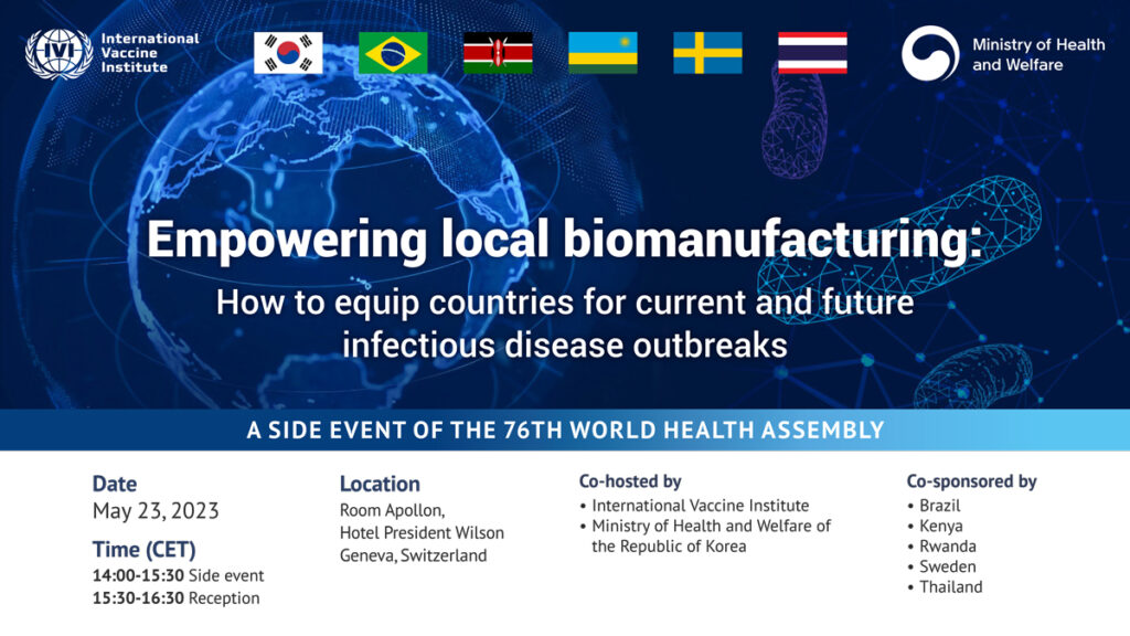 WHA76 Side Event | Empowering local biomanufacturing: How to equip countries for current and future infectious disease outbreaks
