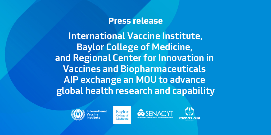 International Vaccine Institute, Baylor College of Medicine, and Regional Center for Innovation in Vaccines and Biopharmaceuticals AIP exchange an MOU to advance global health research and capability